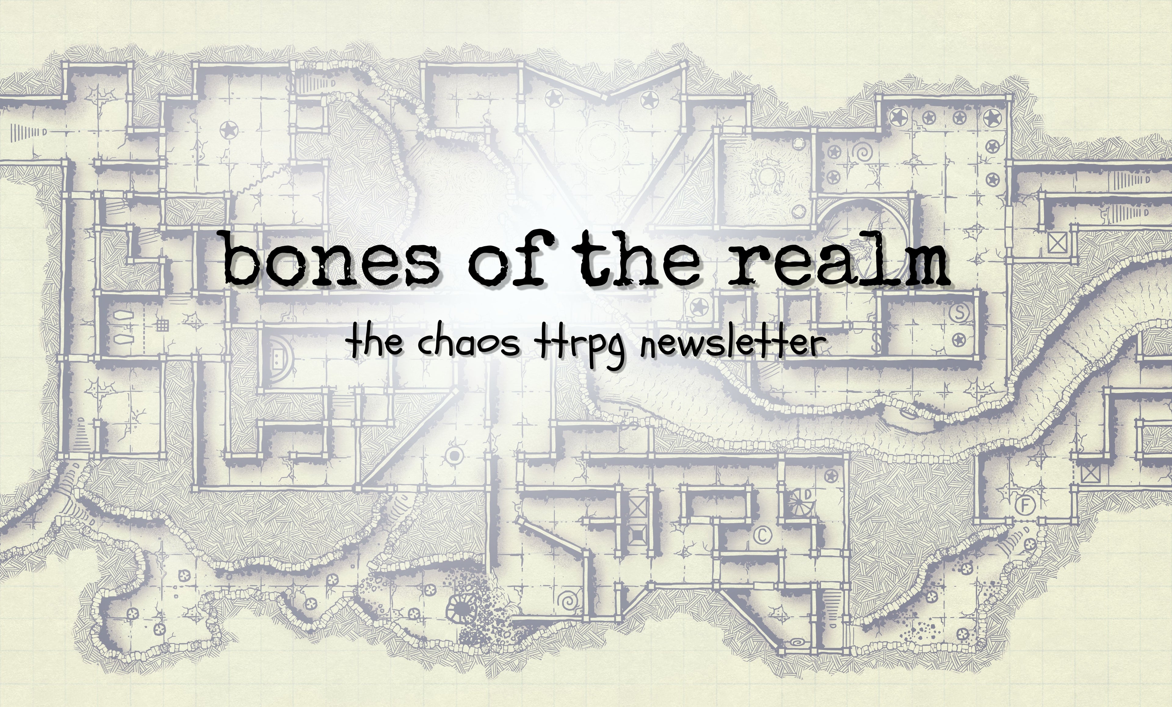 Bones of the Realm newsletter over an old school dungeon battle map scene for The Chaos ttrpg